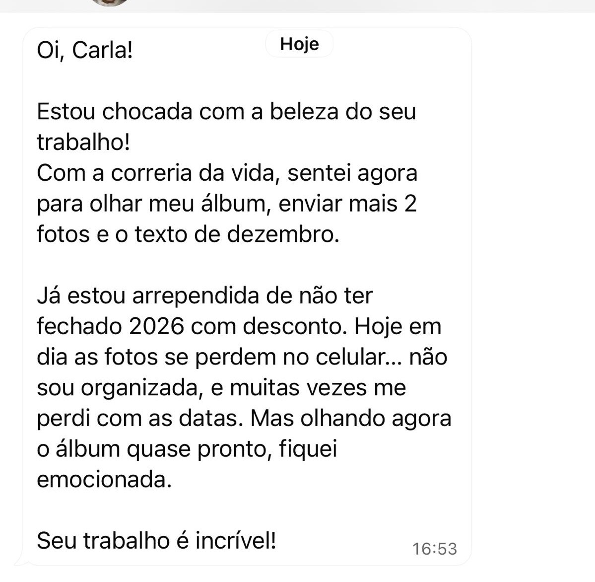 Mensagem de cliente sobre o Álbum Dia a Dia 4